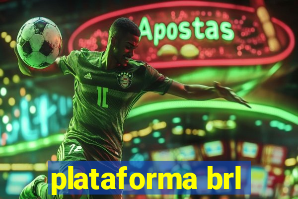 plataforma brl